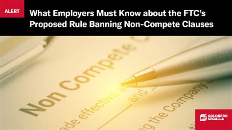 What Employers Must Know About The FTCs Proposed Rule Banning Non