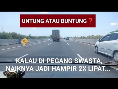 Kelakuan Pengusaha Tol Surabaya Gresik Naik Berkali Lipat Dibandingkan