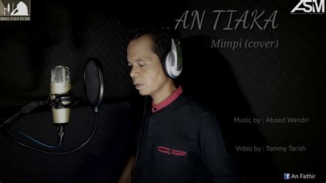 Mimpi Charles Hutagalung Cover Antiaka Youtube