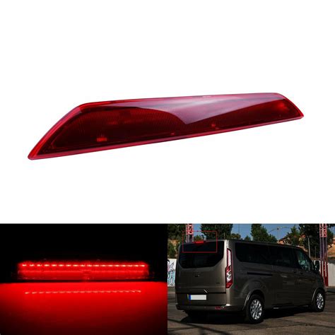 Ford Transit Mk Tourneo Custom Led Rear Central High Level Brake Light