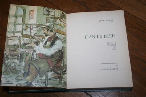 Jean Le Bleu Par Jean Giono éd Rombaldi 1970 Illustrations Ebay