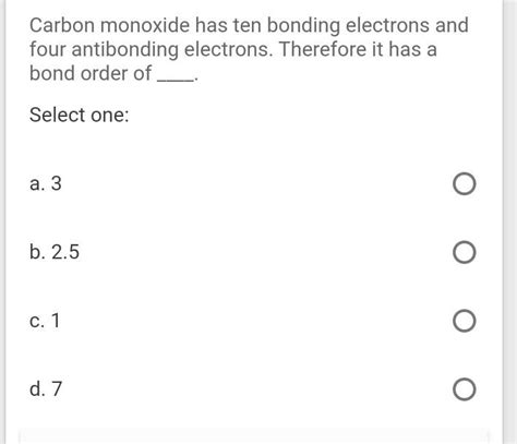 Solved Carbon monoxide has ten bonding electrons and four | Chegg.com