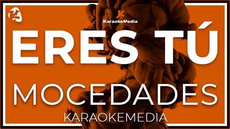 Mocedades Eres Tu Instrumental Karaoke Youtube