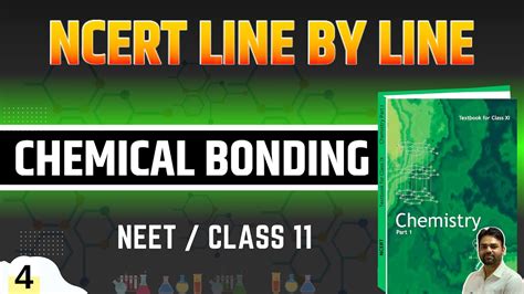 Chemical Bonding Class 11 Ncert Line By Line Ncert Decoding Chemistry Class 11 Neet