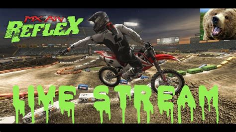 Mx Vs Atv Reflex Live Stream Youtube