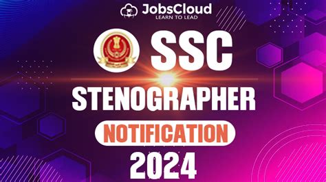 SSC Stenographer 2024 Notification OUT 2000 Vacancies Check Apply