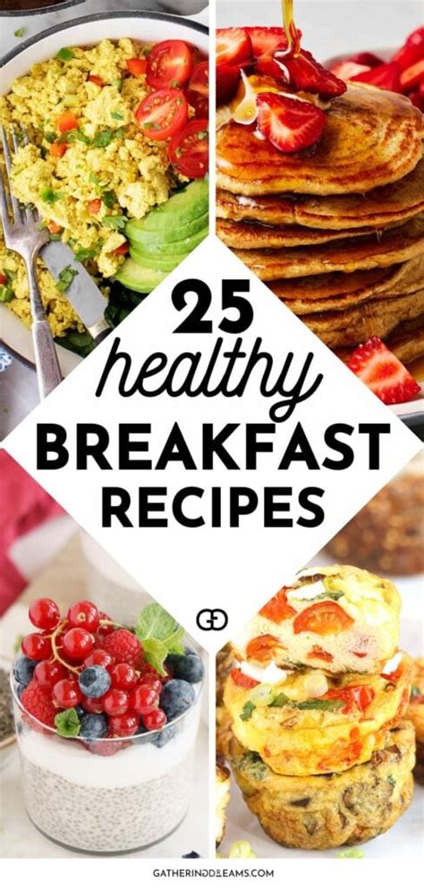 25 Healthy Breakfast Ideas To Stay Energized All Day