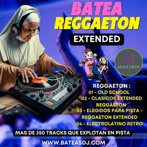 Musicbox Batea Reggaeton Extended Descarga Directa