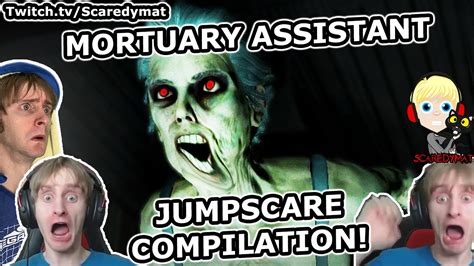 The Mortuary Assistant Twitch Jumpscare Compilation And Scary Moments