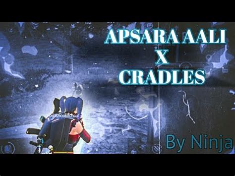 Apsara Aali X Cradles Bgmi Montage Oneplus R T T T N G