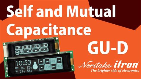 Noritake Vfd Gu D Series Self And Mutual Capacitance Youtube