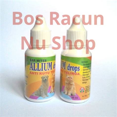 Jual Obat Anti Kutu Telinga Kucing Dan Anjing Earmites ALLIUM DROPS