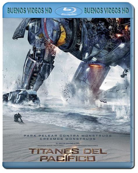 Buenos Videos Hd Titanes Del Pacifico Bdrip Espa Ol Latino P