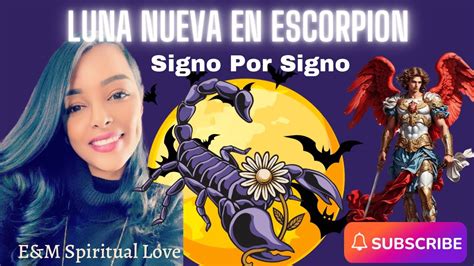 Prepárate ⚠️ ️‍🔥para Está Luna 🌝 Nueva En Escorpión ♏️ Que Trae A Tu