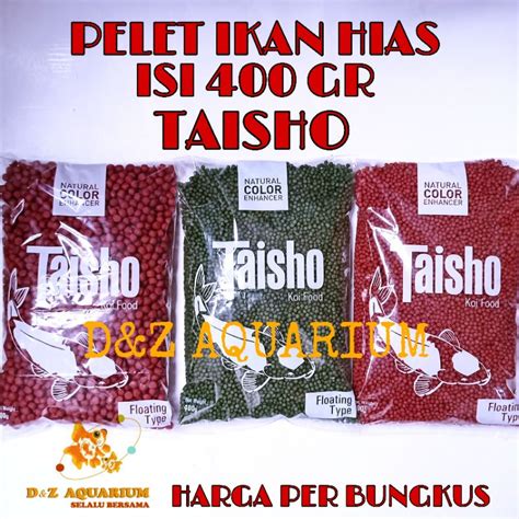 Jual Pelet Taisho 400 Gr Merah Hijau Pakan Taiso Makanan Ikan Hias Koi