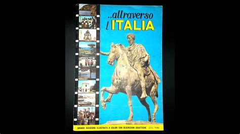 Album Figurine Attraverso L Italia Edizioni Pei Youtube