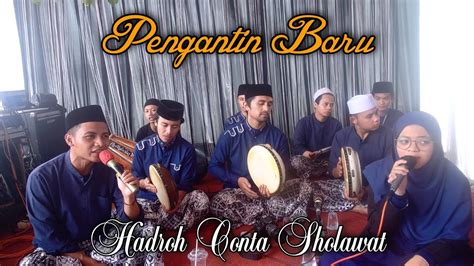 PENGANTIN BARU VERSI HADROH LIVE PERFORM HADROH CINTA SHOLAWAT