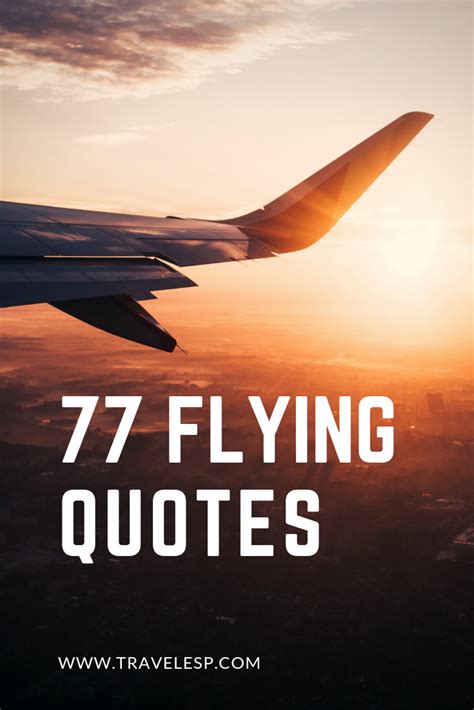 77 Flying Quotes | Fly quotes, Airplane quotes, Escape quotes