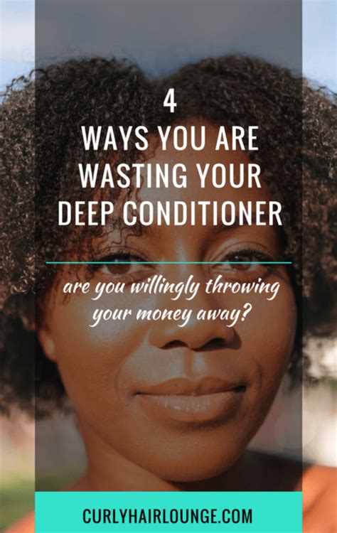 4 Ways You're Wasting Your Deep Conditioner