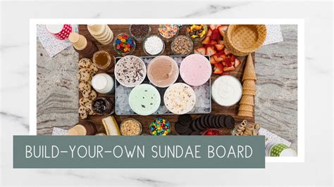 Build Your Own Ice Cream Sundae Board Youtube