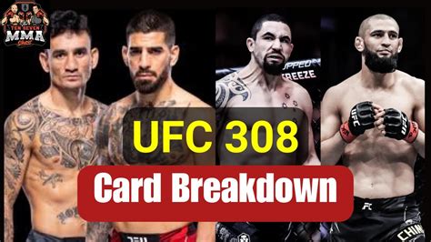 Ufc 308 Card Breakdown Youtube