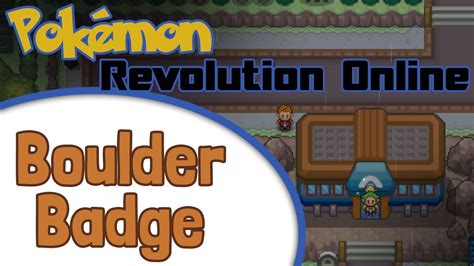 Pokemon Revolution Online Mmo Boulder Badge Youtube