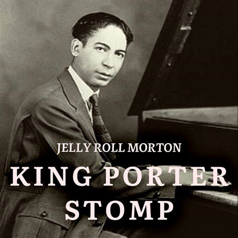 King Porter Stomp Sheet Music Kindle Edition By Morton Jelly Roll