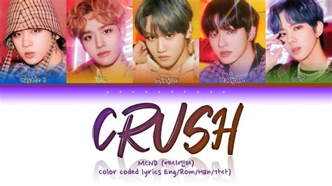 Mcnd Crush Teaser I Color Coded Lyrics In Eng Rom Han