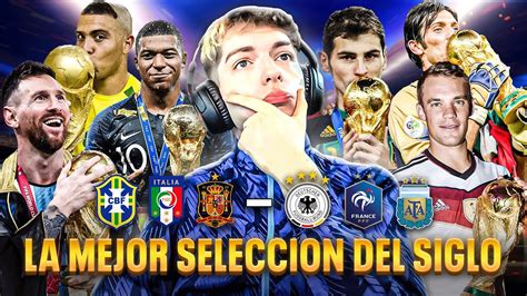 CUAL ES LA MEJOR SELECCION CAMPEONA DEL MUNDO DEL SIGLO 2002 2022