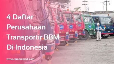 Daftar Perusahaan Transportir Bbm Di Indonesia