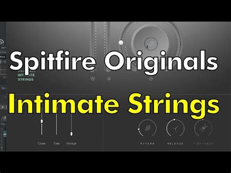 Originals Intimate Strings Spitfire Plugin YouTube