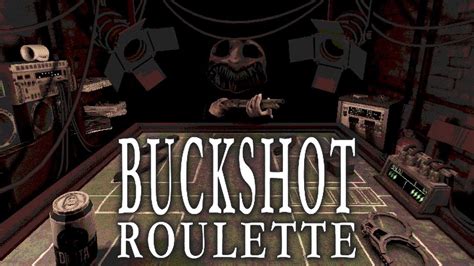 Buckshot Roulette The Devils Playground Youtube