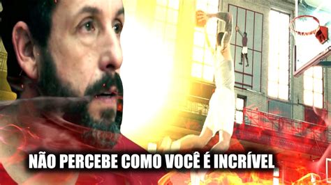 Adam Sandler ARREMESSANDO ALTO Lições de superação e redeção