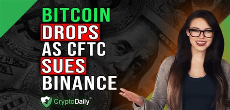 BTC Down As CFTC Sues Binance Crypto Daily TV 28 3 2023