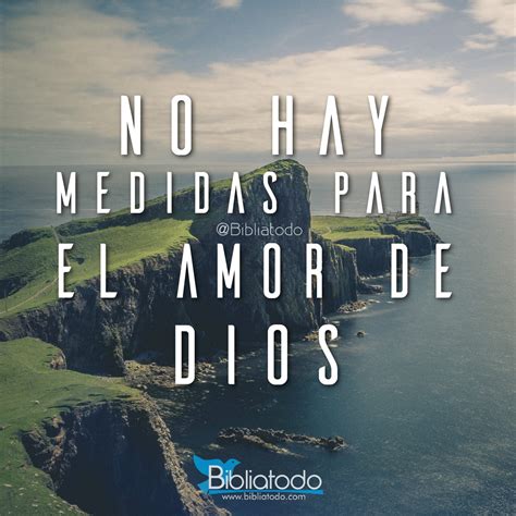 No Hay Medidas Para El Amor De Dios Imagenes Cristianas