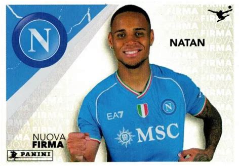 CALCIATORI PANINI 2023 2024 Figurina N 379 Natan Nuova Firma Napoli