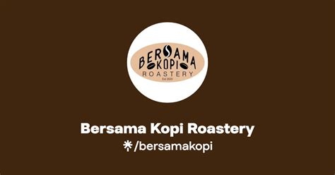 Bersama Kopi Roastery Linktree