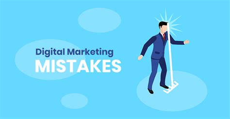 Digital Marketing Mistakes That Can Easily Kill Your Business B