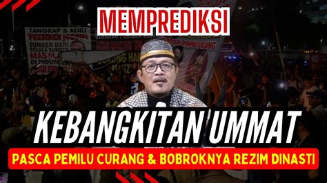 LIVE MEMPREDIKSI KEBANGKITAN UMMAT DI TENGAH ISSUE PEMILU CURANG