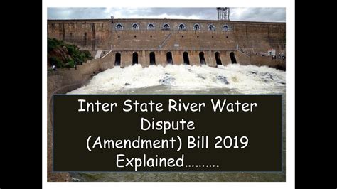 Inter State River Water Dispute Amendment Bill 2019 Full Analysis