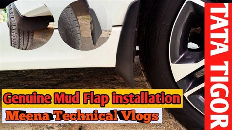 How To Install Mud Falp Tata Tigor Genuine Mud Flap Installation Youtube