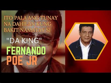 Ito Pala Ang Tunay Na Naging Dahilan Kung Bakit Namatay Si Da King