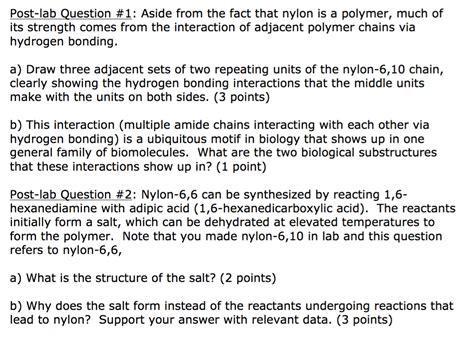 Solved Post Lab Question Aside From The Fact That Nylon Chegg