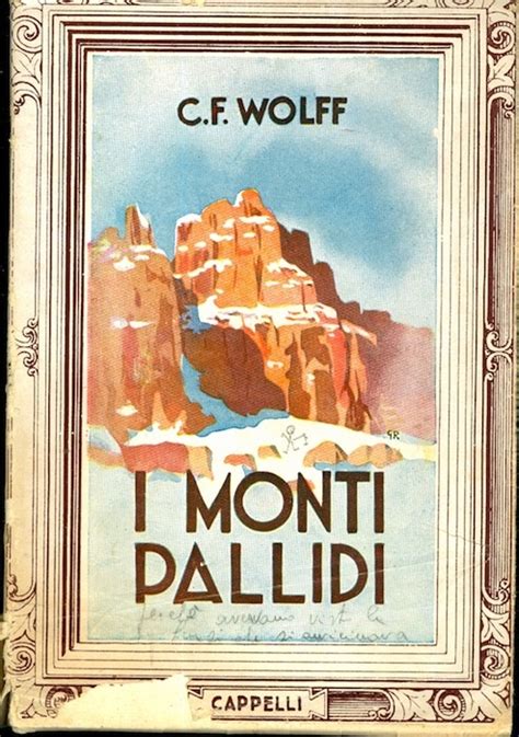 I Monti Pallidi Leggende Delle Dolomiti Leggende Libri