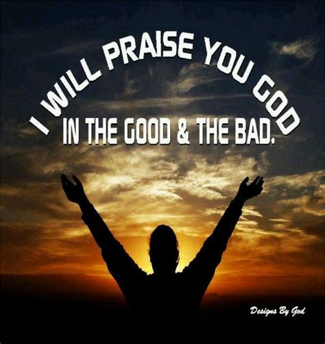 I WILL ALWAYS PRAISE GOD OUR FATHER!!! | Praise god, Praise, Praise and ...