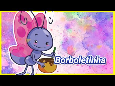 BORBOLETINHA REMIX MÚSICA INFANTIL PINTINHO AMARELINHO YouTube