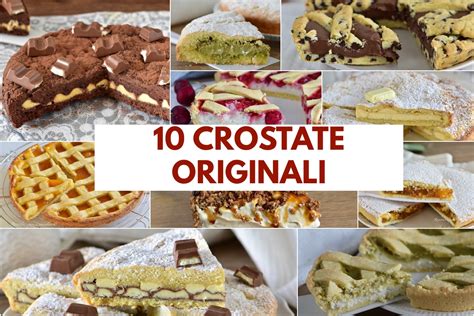 Crostate Originali Dolci Golosi Con Ricetta Facile