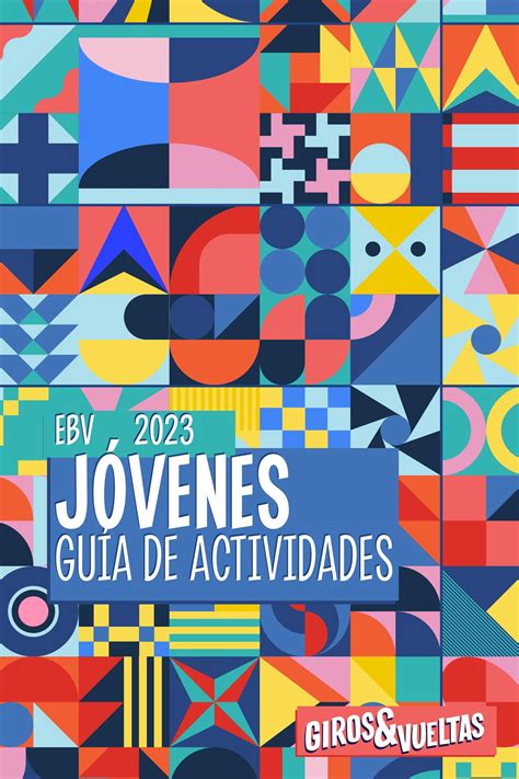 EBV 2023 Guía para jóvenes by lifeway espanol Issuu