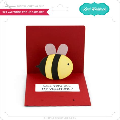 LW 33 Valentine Pop Up Card Bee Lori Whitlock