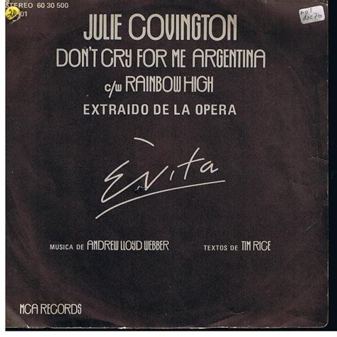 Julie Covington Don T Cry For Me Argentina Rainbow High Vinyl 7